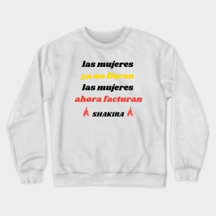 Shakira claramente Crewneck Sweatshirt